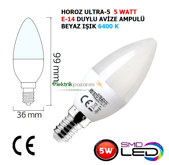 HOROZ ULTRA 5W LED AMPUL E14 İNCE DUY BEYAZ 5 WATT LED